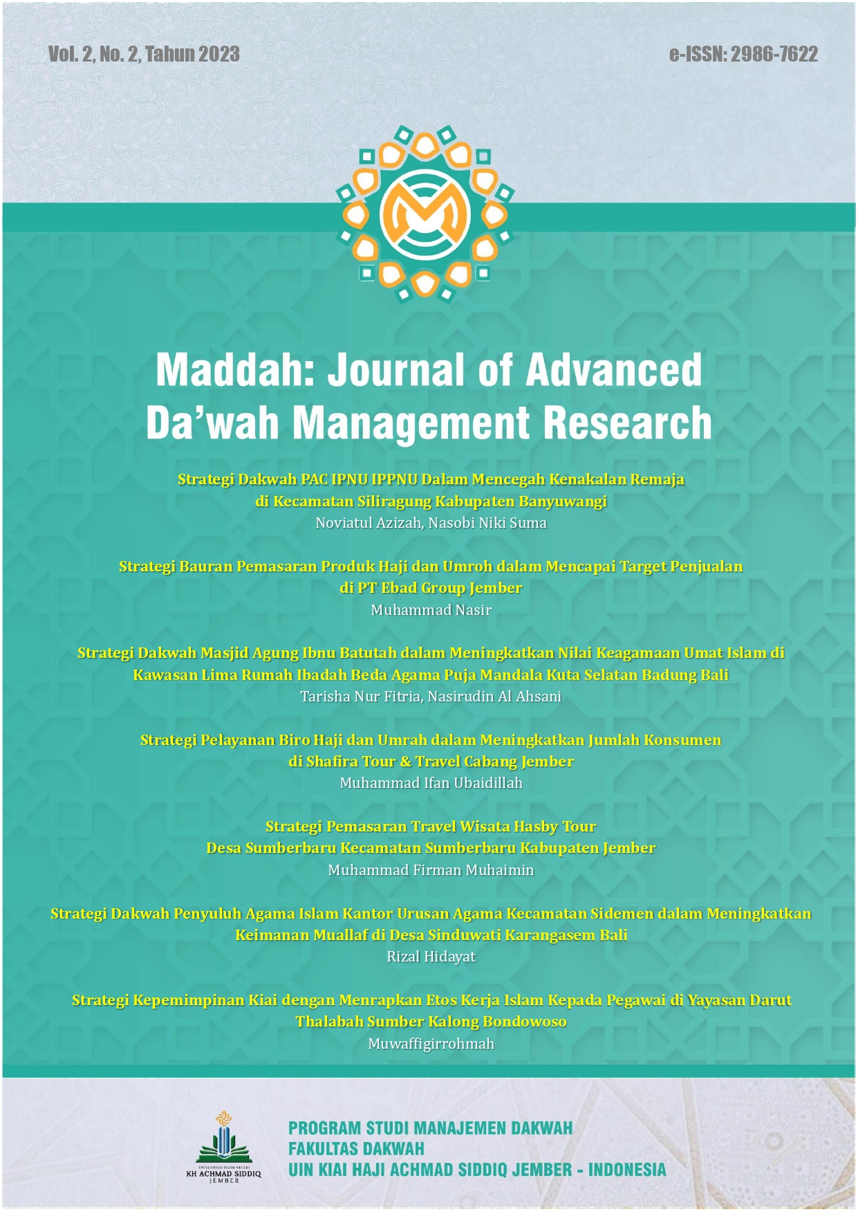 					View Vol. 3 No. 2 (2024): Maddah: Journal of Advanced Da'wah Management Research
				