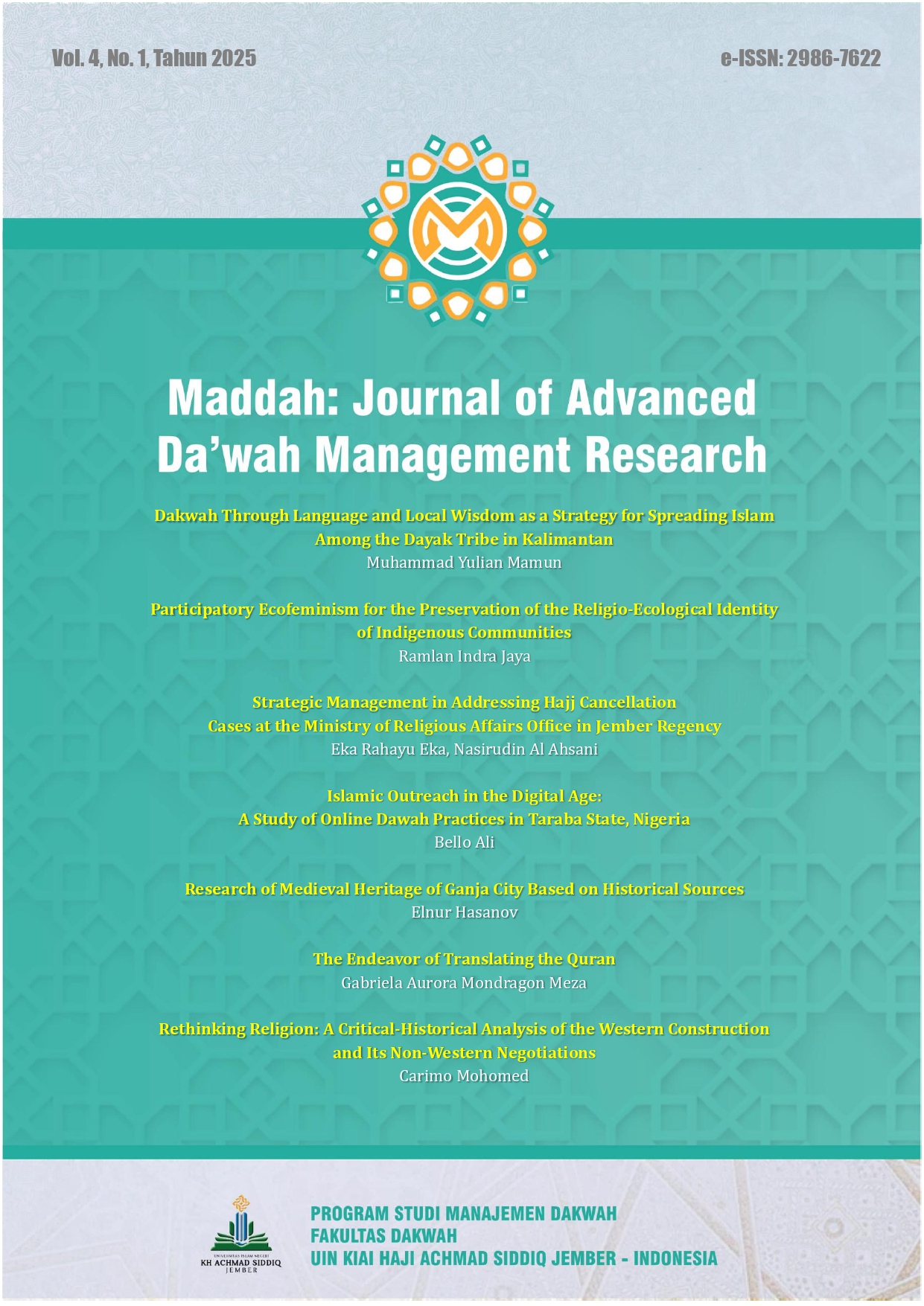 					View Vol. 4 No. 1 (2025): Maddah: Journal of Advanced Da'wah Management Research
				